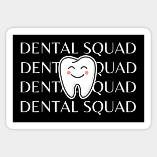 Dental Squad Sticker